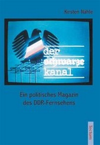 Abbildung von: "Der schwarze Kanal" - Tectum Wissenschaftsverlag