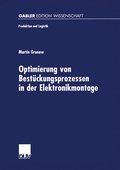 Cover: Optimierung von Best&uuml;ckungsprozessen in der Elektronikmontage - Deutscher Universit&auml;tsverlag
