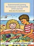 Cover: Environmental Learning for Classroom and Assembly at KS1 & KS2 - David Fulton Publishers Ltd