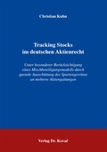 Abbildung von: Tracking Stocks im deutschen Aktienrecht - Kovac, Dr. Verlag