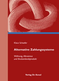 Enlarge image Cover: Alternative Zahlungssysteme - Kovac, Dr. Verlag