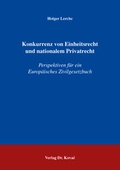 Cover: Konkurrenz von Einheitsrecht und nationalem Privatrecht - Kovac, Dr. Verlag