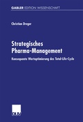 Cover: Strategisches Pharma-Management - Deutscher Universit&auml;tsverlag