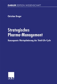Enlarge image Cover: Strategisches Pharma-Management - Deutscher Universitätsverlag