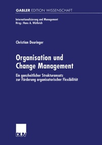 Abbildung von: Organisation und Change Management - Deutscher Universitätsverlag