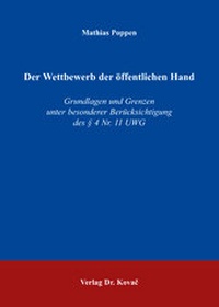 Abbildung von: Der Wettbewerb der öffentlichen Hand - Kovac, Dr. Verlag