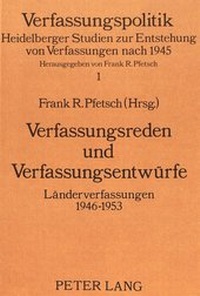 Abbildung von: Verfassungsreden und Verfassungsentwürfe - Peter Lang Verlag