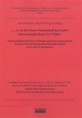 Cover: "... so ist die Naturwissenschaft das wahre internationale Band der V&ouml;lker" - Shaker