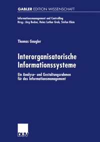 Enlarge image Cover: Interorganisatorische Informationssysteme - Deutscher Universitätsverlag