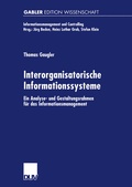 Cover: Interorganisatorische Informationssysteme - Deutscher Universit&auml;tsverlag