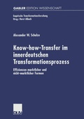 Cover: Know-how-Transfer im innerdeutschen Transformationsprozess - Deutscher Universit&auml;tsverlag