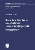 Cover: Know-how-Transfer im innerdeutschen Transformationsprozess - Deutscher Universit&auml;tsverlag
