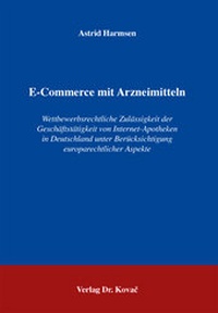 Abbildung von: E-Commerce mit Arzneimitteln - Kovac, Dr. Verlag