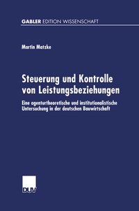 Abbildung von: Steuerung und Kontrolle von Leistungsbeziehungen - Deutscher Universitätsverlag