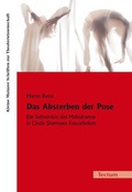 Cover: Das Absterben der Pose - Tectum Wissenschaftsverlag