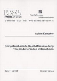 Abbildung von: Kompetenzbasierte Geschäftsausweitung von produzierenden Unternehmen - Shaker