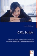 Cover: CSCL Scripts - Effects of Social and Epistemic Scripts on Computer-Supported Collaborative Learning - VDM Verlag Dr. Mueller E.K.