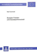 Cover: Sozialer Frieden und Sozialpartnerschaft - Peter Lang Verlag
