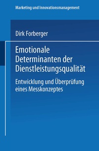 Abbildung von: Emotionale Determinanten der Dienstleistungsqualität - Deutscher Universitätsverlag