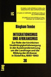 Enlarge image Cover: Integrationismus und Afrikanismus - Peter Lang Verlag