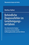 Cover: Beh&ouml;rdliche Diagnosefehler im Genehmigungsverfahren - Deutscher Universit&auml;tsverlag