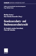 Cover: Gew&auml;sserschutz- und Hochwasserschutzrecht - Deutscher Universit&auml;tsverlag