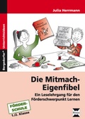 Cover: Die Mitmach-Eigenfibel - Persen Verlag in der AAP Lehrerwelt GmbH