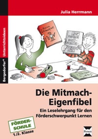 Enlarge image Cover: Die Mitmach-Eigenfibel - Persen Verlag in der AAP Lehrerwelt GmbH