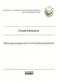 Cover: St&ouml;rungsmanagement in Produktionssystemen - Shaker