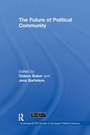 Cover: The Future of Political Community - Routledge