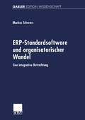 Cover: ERP-Standardsoftware und organisatorischer Wandel - Deutscher Universit&auml;tsverlag