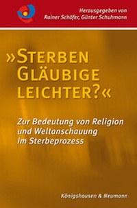 Abbildung von: »Sterben Gläubige leichter?« - Königshausen & Neumann