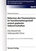 Cover: Reformen des Finanzsystems im Transformationsprozess zentral geplanter Volkswirtschaften - Tectum Wissenschaftsverlag
