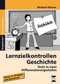 Cover: Lernzielkontrollen Geschichte - Persen Verlag in der AAP Lehrerwelt GmbH