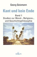 Cover: Kant und kein Ende - K&ouml;nigshausen & Neumann