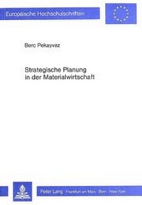 Abbildung von: Strategische Planung in der Materialwirtschaft - Peter Lang Verlag