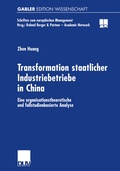 Cover: Transformation staatlicher Industriebetriebe in China - Deutscher Universit&auml;tsverlag