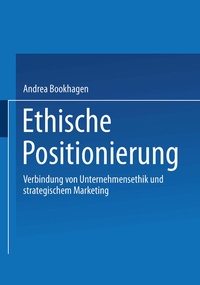Abbildung von: Ethische Positionierung - Deutscher Universitätsverlag