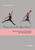 Cover: "Women and Men Like Different Things"? - Tectum Wissenschaftsverlag