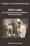 Cover: Fritz Lang "M - Eine Stadt sucht einen M&ouml;rder." - K&ouml;nigshausen & Neumann