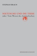 Cover: Nietzsche und die Tiere - K&ouml;nigshausen & Neumann