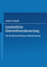 Abbildung von: Ganzheitliche Unternehmensbewertung - Deutscher Universitätsverlag