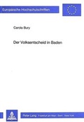 Cover: Der Volksentscheid in Baden - Peter Lang Verlag