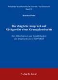 Cover: Der dingliche Anspruch auf R&uuml;ckgew&auml;hr eines Grundpfandrechts - Kovac, Dr. Verlag