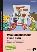 Cover: Vom Situationsbild zum Lesen - Persen Verlag in der AAP Lehrerwelt GmbH