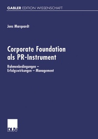 Enlarge image Cover: Corporate Foundation als PR-Instrument - Deutscher Universitätsverlag
