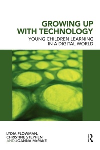Enlarge image Cover: Growing Up With Technology - Routledge