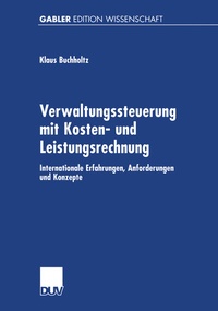 Abbildung von: Verwaltungssteuerung mit Kosten- und Leistungsrechnung - Deutscher Universitätsverlag