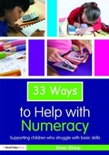 Cover: 33 Ways to Help with Numeracy - Routledge