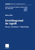 Cover: Entwicklungsstand der Logistik - Deutscher Universit&auml;tsverlag
